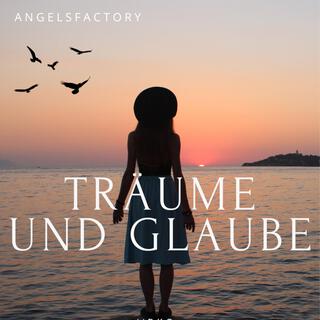 Träume und Glaube