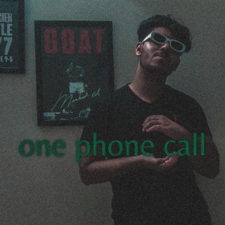 one phone call