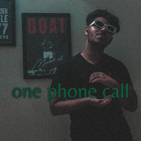 one phone call | Boomplay Music