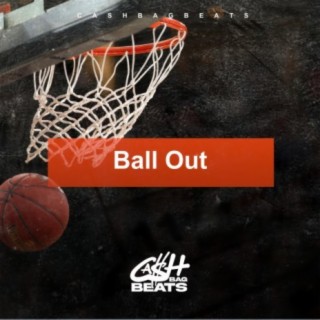 Ball Out (Instrumental)