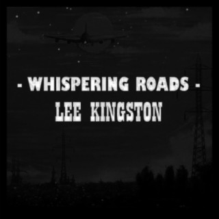 Whispering Roads