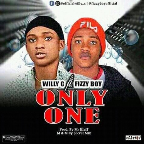 Only One (feat. Fizzy Boy) | Boomplay Music