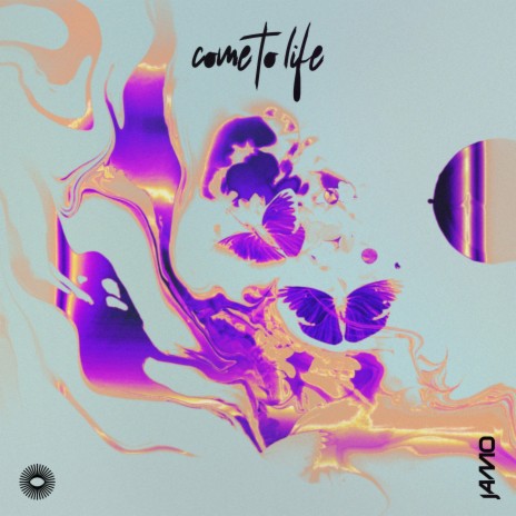 Come To Life | Boomplay Music