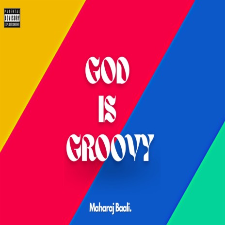God is Groovy | Boomplay Music