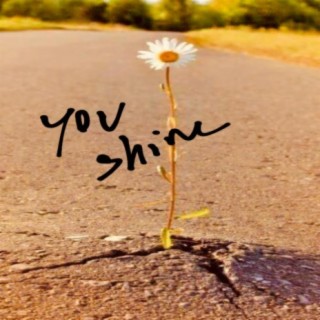 You Shine