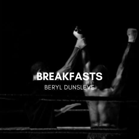Breakfasts | Boomplay Music