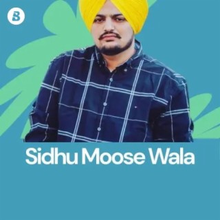 Focus: Sidhu Moose Wala