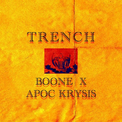 Trench ft. Apoc Krysis