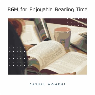 BGM for Enjoyable Reading Time