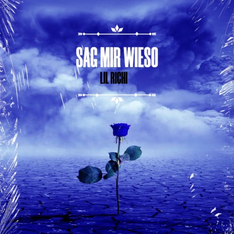 Sag mir wieso | Boomplay Music