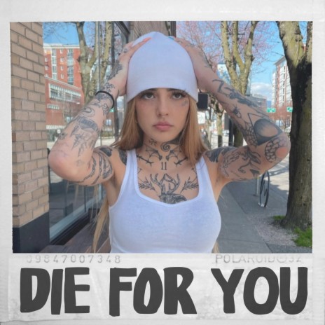 Die For You | Boomplay Music