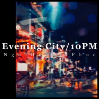 Evening City/10PM