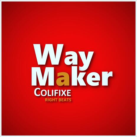 Way Maker | Boomplay Music