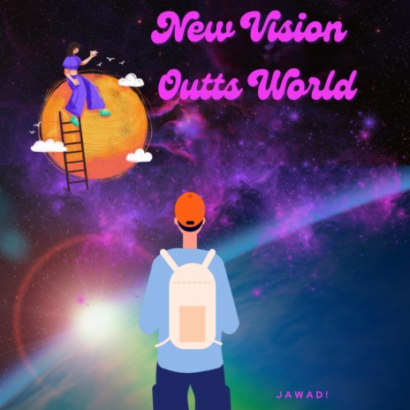New Vision Outta World | Boomplay Music