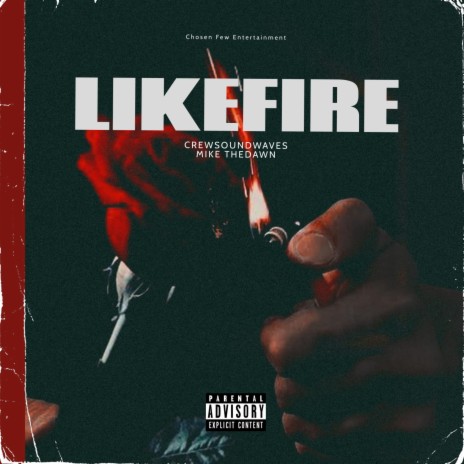 Like Fire | Boomplay Music