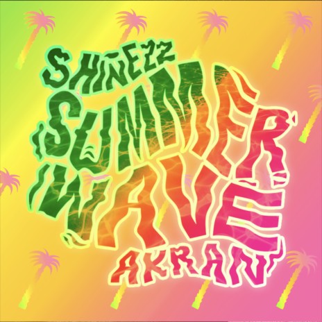 Summer Wave ft. Akran
