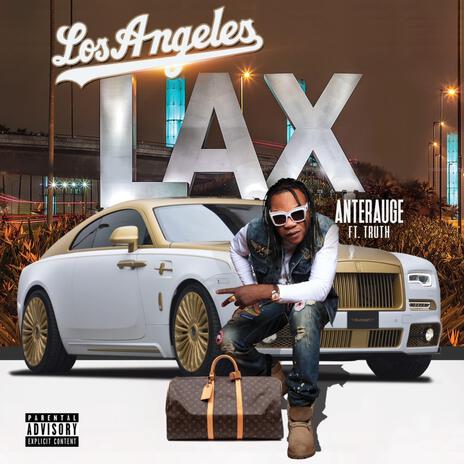 Los Angeles (LAX) [feat. Truth] | Boomplay Music