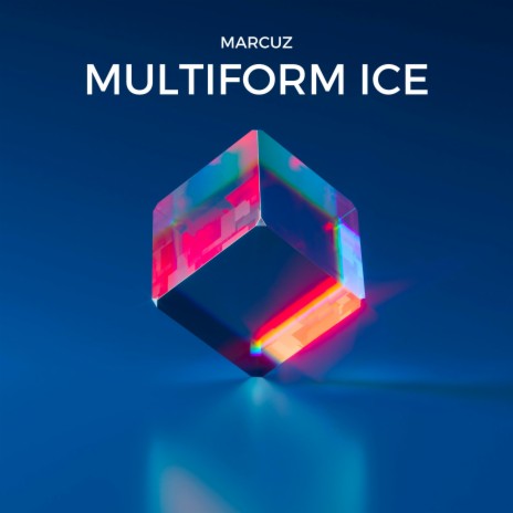 Multiform Ice