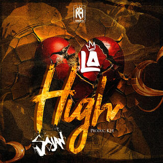 La High lyrics | Boomplay Music