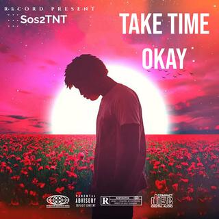 Take Time Okay