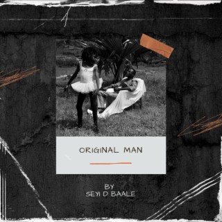 Original Man lyrics | Boomplay Music