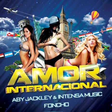 Amor Internacional (Radio Edit) ft. Intensa Music & Foncho