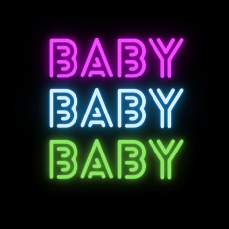 Baby | Boomplay Music