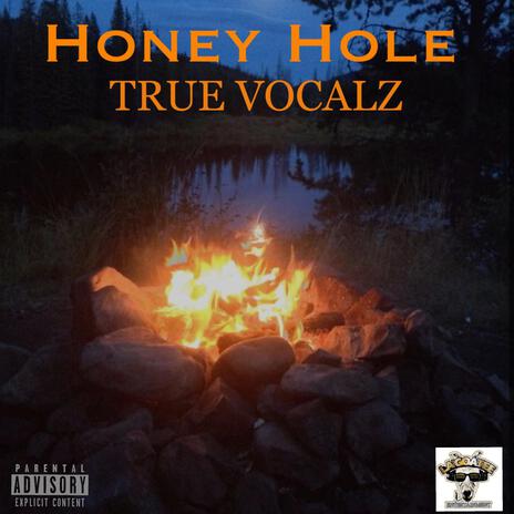 Honey Hole | Boomplay Music