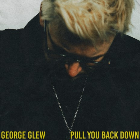 Pull You Back Down | Boomplay Music