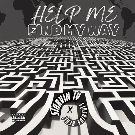 Help Me Find My Way | Boomplay Music