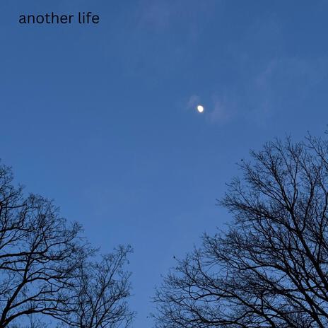 another life | Boomplay Music