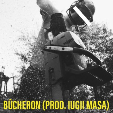 Bûcheron | Boomplay Music