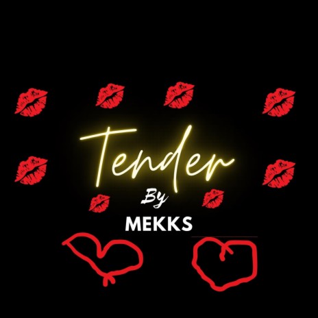 Tender | Boomplay Music