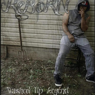 Washed Up Legend (2019 MIXTAPE RE-RELEASE)