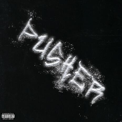 PUSHER | Boomplay Music