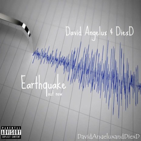 Earthquake ft. David Angelux & DiexD
