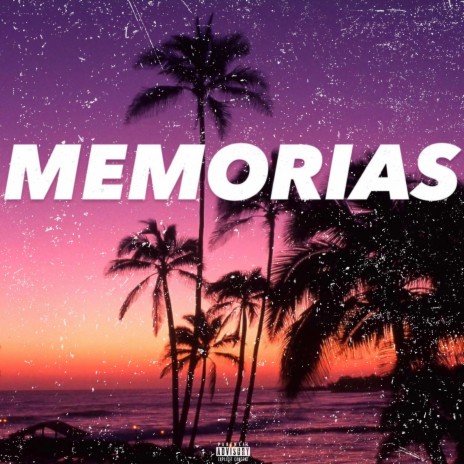 MEMORIAS | Boomplay Music