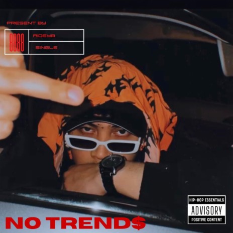 NO TREND$ | Boomplay Music