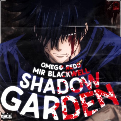 Shadow Garden ft. Mir Blackwell
