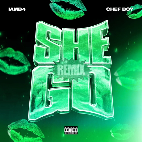 She Go (Summer Version Remix) [feat. Chef Boy] | Boomplay Music