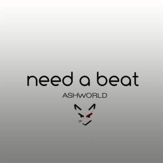 Need a Beat