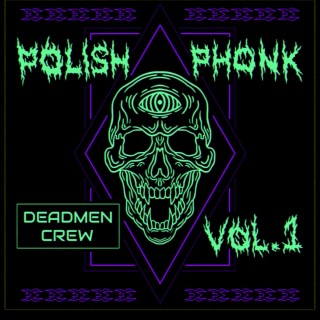 Polish Phonk EP Vol.1