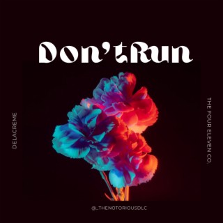 Don't Run