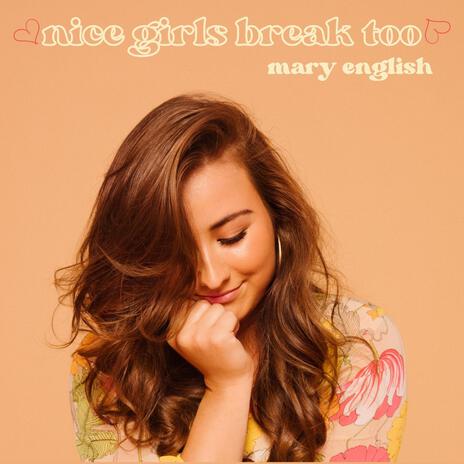 Nice Girls Break Too | Boomplay Music