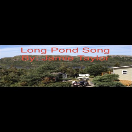 Long Pond Song | Boomplay Music