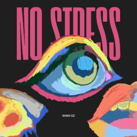 No Stress | Boomplay Music