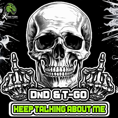 Keep Talking About Me ft. Dj T-go
