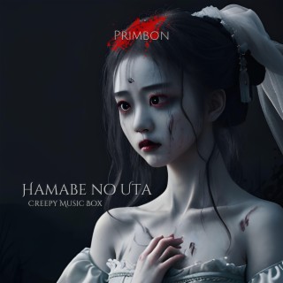 Hamabe no Uta (Creepy Music Box)