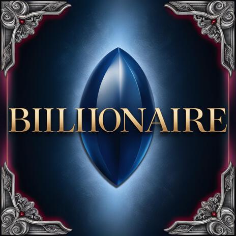 Billionaire | Boomplay Music