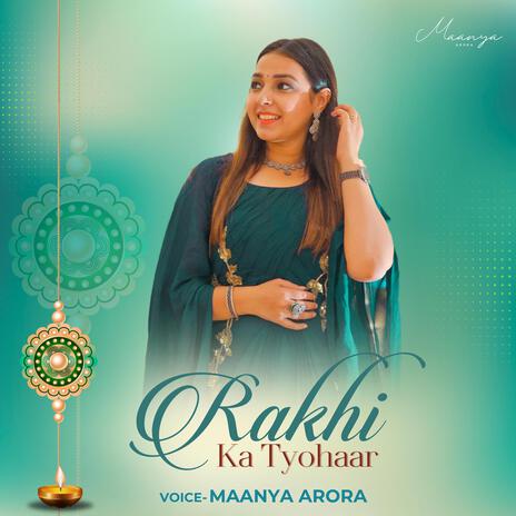 Rakhi ka tyohaar | Boomplay Music